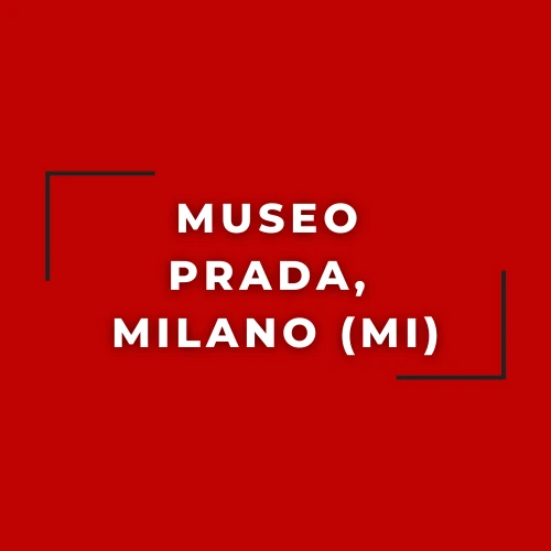 commessa in museo prada milano