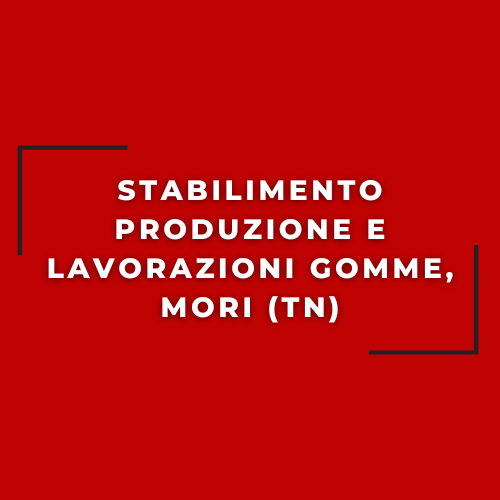 commessa in stabilimento produzione e lavorazioni gomme